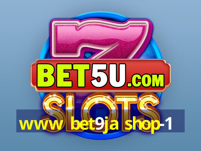 www bet9ja shop